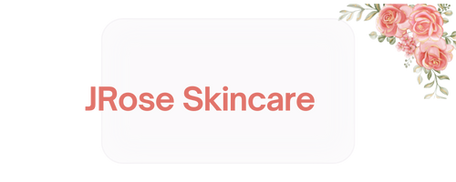 JRose Skincare